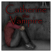 Catherine The Vampire