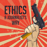 Ethics: Journalist’s Way