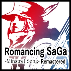 Romancing SaGa — Minstrel Song